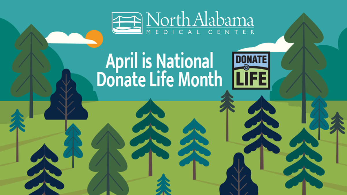 North Alabama Medical Center To Celebrate Donate Life Month on Wednesday